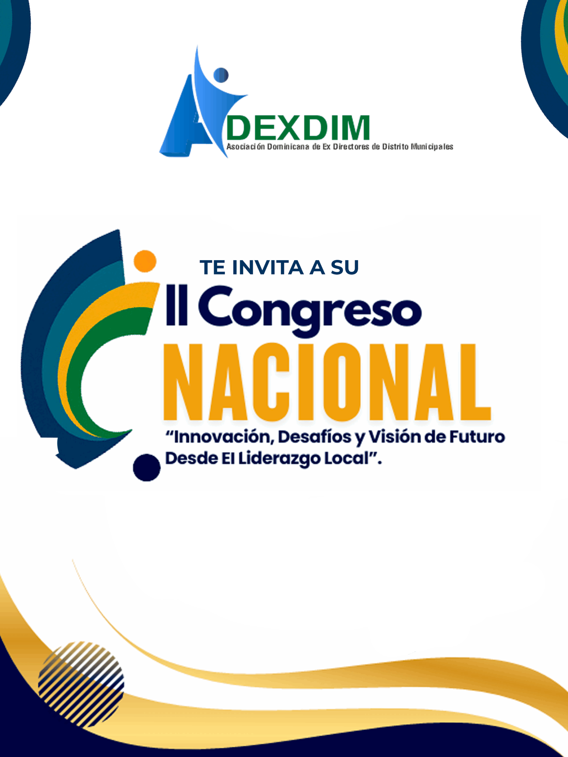 II Congreso Nacional “Innovación, Desafíos y Visión de Futuro Desde El Liderazgo Local”.